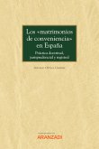 Los &quote;matrimonios de conveniencia&quote; en España (eBook, ePUB)