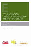 Ecoinnovación desde una perspectiva del Sector Público (eBook, ePUB)