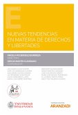 Nuevas tendencias en materia de derechos y libertades (eBook, ePUB)