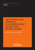 The contractual approach to sovereign debt default and restructuring (eBook, ePUB)