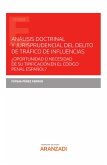 Análisis doctrinal y jurisprudencial del delito de tráfico de influencias (eBook, ePUB)