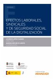 Efectos laborales, sindicales y de seguridad social de la digitalización (eBook, ePUB)