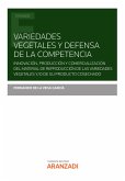 Variedades vegetales y defensa de la competencia (eBook, ePUB)