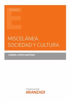 Miscelánea. Sociedad y Cultura (eBook, ePUB) - López Martínez, Gabriel