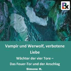 Vampir und Werwolf, verbotene Liebe (MP3-Download) - H., Simone