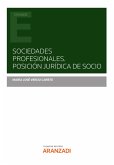 Sociedades Profesionales. Posición jurídica de socio (eBook, ePUB)
