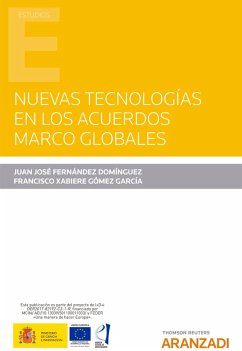 Nuevas tecnologías en los Acuerdos Marco Globales (eBook, ePUB) - Fernández Domínguez, Juan José; Gómez García, Francisco Xabiere