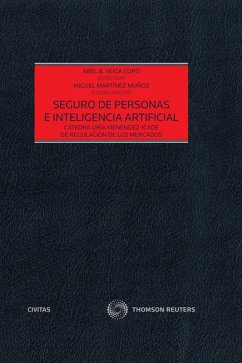 Seguro de personas e inteligencia artificial (eBook, ePUB) - Veiga Copo, Abel B.; Martínez Muñoz, Miguel