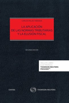 La aplicación de las normas tributarias y la elusión fiscal (eBook, ePUB) - Palao Taboada, Carlos