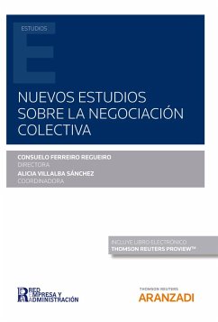 Nuevos estudios sobre la negociación colectiva (eBook, ePUB) - Ferreiro, Consuelo; Villalba Sánchez, Alicia