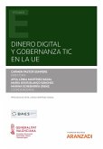 Dinero Digital y Gobernanza TIC en la UE (eBook, ePUB)