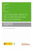 Estudios del impacto de la digitalización en la economía (eBook, ePUB)