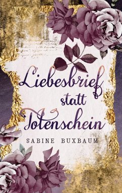 Cover Liebesbrief statt Totenschein (eBook, ePUB)