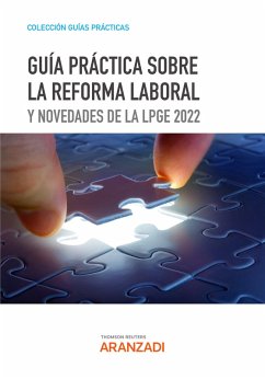 Guía práctica sobre la reforma laboral y novedades de la LPGE 2022 (eBook, ePUB) - Departamento de formación, Thomson Reuters