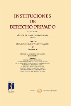 Instituciones de Derecho Privado. Tomo III. Obligaciones y Contratos. Volumen 4º (eBook, ePUB) - Garrido de Palma, Victor M.