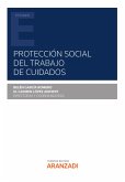 Protección social del trabajo de cuidados (eBook, ePUB)