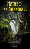 Hatako, der Kannibale (eBook, ePUB)