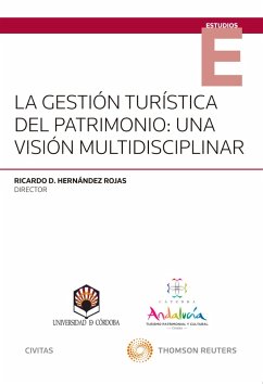 La gestión turística del patrimonio: una visión multidisciplinar (eBook, ePUB) - Hernández Rojas, Ricardo David