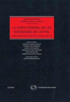 La junta general de las sociedades de capital (eBook, ePUB) - Juste Mencía, Javier; Recalde Castells, Juan Andrés