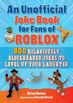 An Unofficial Joke Book for Fans of Roblox (eBook, ePUB) - Boone, Brian