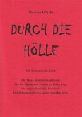 Durch die Hölle (eBook, ePUB)