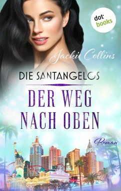 Der Weg nach oben / Die Santangelos Bd.1 (eBook, ePUB) - Collins, Jackie