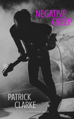 Negative Creep (eBook, ePUB) - Clarke, Patrick