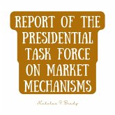 Report of the Presidential Task Force on Market Mechanisms (MP3-Download)