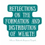 Reflections on the Formation and Distribution of Wealth (MP3-Download)
