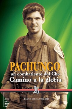 Cover Pachungo, un combatiente del Che (eBook, ePUB)