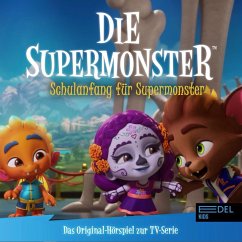 Schulanfang für Supermonster (Das Original-Hörspiel zur TV-Serie) (MP3-Download) - Karallus, Thomas