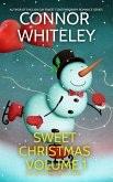 Sweet Christmas Volume 1: 5 Sweet Holiday Romance Short Stories (Holiday Extravaganza Collections, #1) (eBook, ePUB)