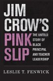 Jim Crow's Pink Slip (eBook, ePUB)