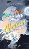 Bed Time Stories From African Folklores (eBook, ePUB)