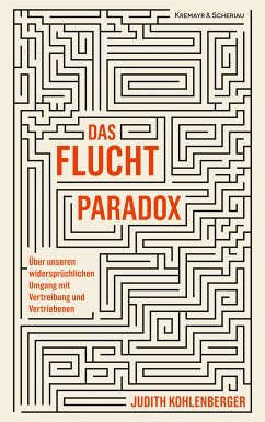 Das Fluchtparadox (eBook, ePUB) - Kohlenberger, Judith