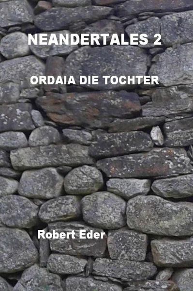 NEANDERTALES 2 (eBook, ePUB) NEANDERTALES 2 (eBook, ePUB)