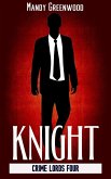 Knight (Crime Lords, #4) (eBook, ePUB)