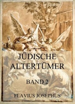 Jüdische Altertümer, Band 2 - Josephus, Flavius