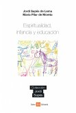 Espiritualidad, Infancia y Educación (eBook, ePUB)