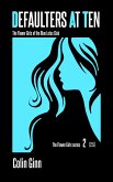 Defaulters at Ten (The Flower Girls series, #2) (eBook, ePUB)