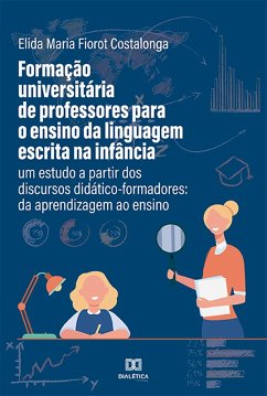 Formação universitária de professores para o ensino da linguagem escrita na infância (eBook, ePUB) - Costalonga, Elida Maria Fiorot