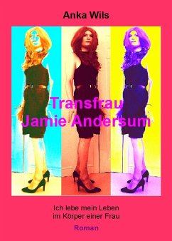 Transfrau Jamie Andersum (eBook, ePUB) - Wils, Anka