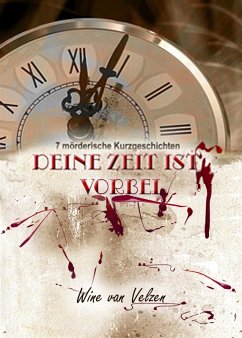 Cover Deine Zeit ist vorbei (eBook, ePUB)