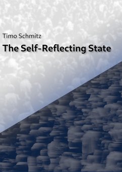 The Self-Reflecting State (eBook, ePUB) - Schmitz, Timo