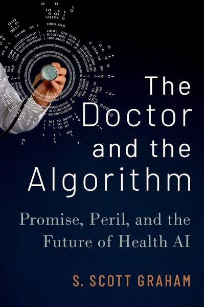 The Doctor and the Algorithm (eBook, ePUB) The Doctor and the Algorithm (eBook, ePUB)