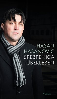 Srebrenica überleben (eBook, ePUB) - Hasanovic, Hasan