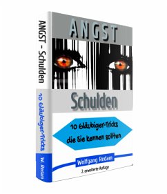 Angst - Schulden - Ratgeber (eBook, ePUB) - Redam, Wolfgang