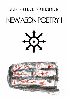 NEW AEON POETRY I (eBook, ePUB) - Rahkonen, Jori-Ville