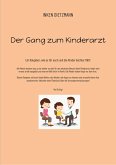 Der Gang zum Kinderarzt (eBook, ePUB)