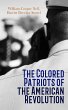 The Colored Patriots of the American... - Bild 1